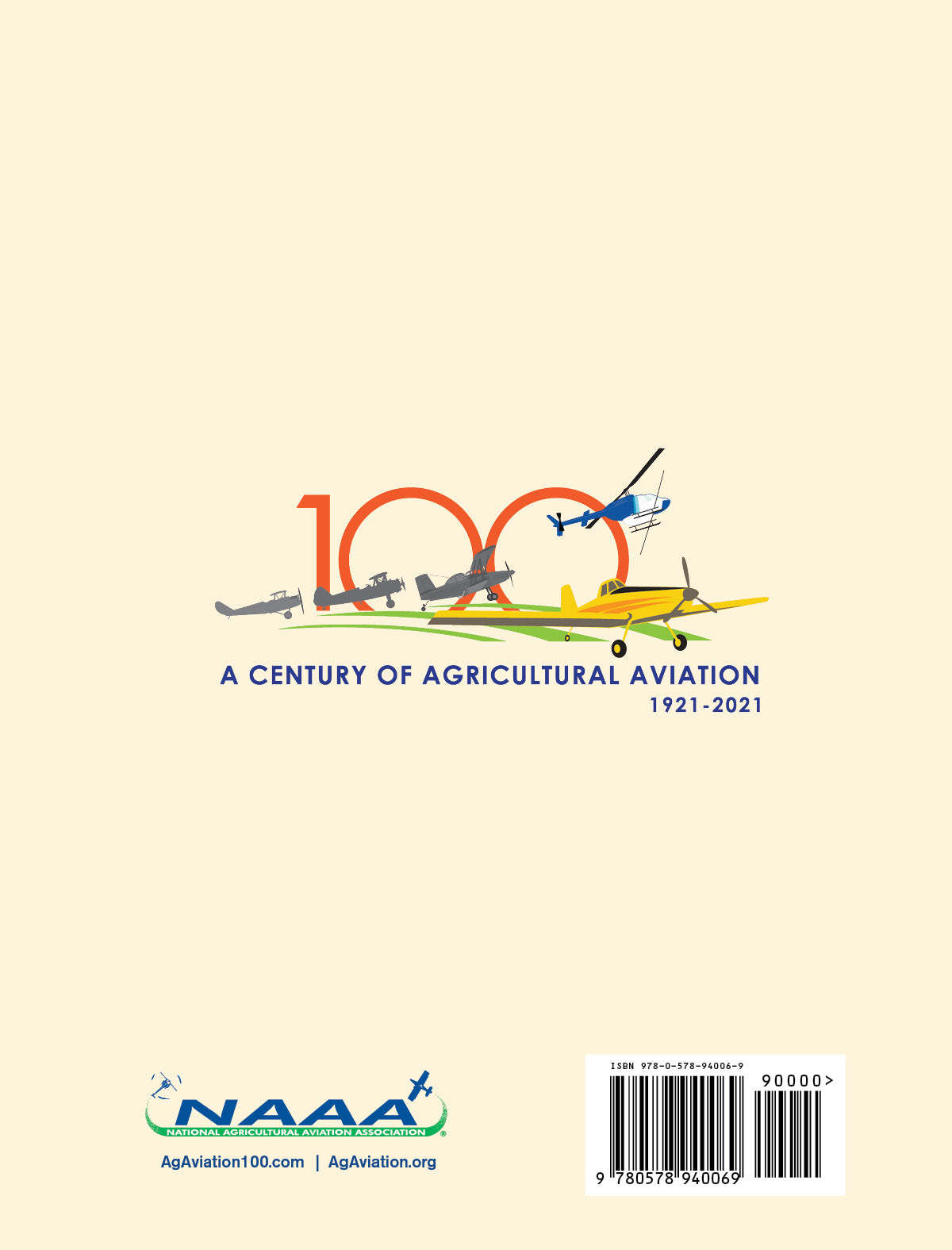 Agriculture's Air Force: 100 Years of Aerial Application